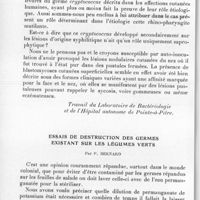 0750 - Page 712 - Séance du 13 octobre 1937. Communications. A propos d'un cas de gangosa observé en Guadeloupe, par A. Jolly et Di Ruggiero. (Travail du laboratoire de bactériologie et de l'Hôpital autonome de Pointe-à-Pitre.). / Essais de destruction des germes existant sur les légumes verts, par P. Bernard