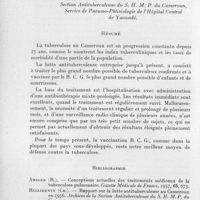 1012 - Page 934 - Séance du 10 décembre 1958. Mémoires. La tuberculose pulmonaire au Cameroun en 1958, endémie tuberculeuse, formes cliniques, traitement, prophylaxie, par Marc Brunel. Conclusions. (Section antituberculeuse du S. H. M. P. du Cameroun, Service de pneumo-phtisiologie de l'Hôpital central de Yaoundé.). / Résumé. / Bibliographie