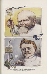 [Caricature] Les Docteurs Paul et Louis Spillmann de la Faculté de médecine de Nancy (Georges Villa) [...]