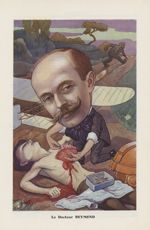 [Caricature] Le Docteur Reymond (H. Frantz) - Chanteclair