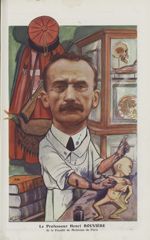[Caricature] Le Professeur Henri Rouvière de la Faculté de médecine de Paris (H. Frantz) - Chantecla [...]