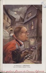 [Caricature] Le Professeur L. Spillmann. Doyen de la Faculté de médecine de Nancy (A. Chanteau) - Ch [...]