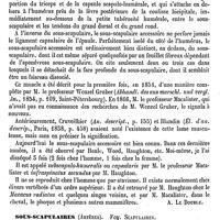0720 - Page 716 - Sous-scapulaire [A. Le Double] / Sous-scapulaire accessoire [A. Le Double] / Sous-scapulaires (Artères). Voy. Scapulaires / Soutènement (Appareils de) [E. Spillmann]
