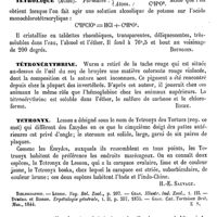 0074 - Page 70 - Tétrodontiens [H.-E. Sauvage] (bibliographie) / Tétrol [Edme Bourgoin] / Tétrolique (Acide) [Edme Bourgoin] / Tétronérythrine [Riche] / Tetronyx [H.-E. Sauvage] / Tétruma [Ed. Lefèvre] / Tétypoteira [Ed. Lefèvre] / Teucriette [Ed. Lefèvre]