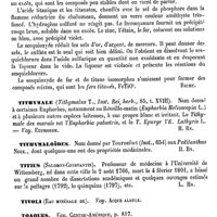 0618 - Page 614 - Titanique (Acide) [Riche] / Tithymale [H. Baillon] / Tithymaloïdes [H. Baillon] / Titius (Salomon-Constantin) [L. Hahn] / Tivoli (Eau minérale de). Voy. Acque albule / Toaques. Voy. Centre-Amérique / Tobas. Voy. Amérique / Todas. Voy. Nègres / Todd (Les) [L. Hahn]