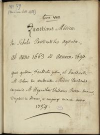 0001 - Page sans numérotation - [Page de titre] Quaestiones Medicae In Scholis Parisiensibus Agitatae, ab anno 1663 ad annum 1690.
