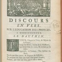 0003 - Page sans numérotation - Discours En Vers, Sur L'Éducation Des Princes, A Monseigneur Le Dauphin.