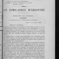 0725 - Page 593 - Les spéculations illicites. Loi assurant l'exécution de l'article 10 de la loi du 20 avril 1916 et de la loi du 23 octobre 1919 / Les similaires d'absinthe. Ministère des finances. Rapport au Président de la République française