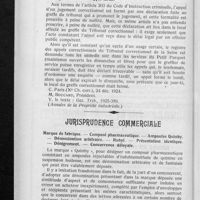0060 - Page 58 - Jurisprudence générale. Procédure. - Appel criminel. - Formes. - Délai. - Article 203 du code d'instruction criminelle. - Délai expirant un dimanche. - Usage de Paris. - Appel tardif / Jurisprudence commerciale. Marque de fabrique. - Composé pharmaceutique. - Ampoules Quinby. - Dénomination arbitraire. - Rubyl. - Présentation identique. - Dénigrement. - Concurrence déloyale