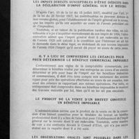 0510 - Page 500 - Renseignements d'ordre fiscal. Les impôts directs susceptibles d'être déduits dans la déclaration d'impôt général sur le revenu / Il y a lieu de comprendre les créances pour déterminer le bénéfice commercial imposable / Le produit de la vente d'un brevet constitue un bénéfice imposable / Les observations orales sont possibles dans les instances en matière de contributions indirectes