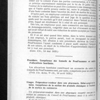 0806 - Page 764 - Jurisprudence prudhomale. Espèces diverses. Convention à durée indéterminée. Renvoi d'un employé par suite de crise économique et après refus d'une diminution de salaire condamnation du patron au payement du salaire intégral. Circonstances sans influence sur le principe de la libre rupture. Pas de dommages-intérêts pour abus du droit de congédiement / Procédure. Compétence des Conseils de Prud'hommes en matière d'allocations familiales / Usages. Préparateur-vendeur dans une pharmacie. Délai-congé de huitaine. Compétence de la section des produits chimiques à l'exclusion de la section du commerce