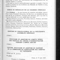 0504 - Page 477 - Assemblée générale de la Chambre syndicale du jeudi 16 juin 1937. Salle des Conférences - Faculté de Pharmacie. Allocution du président / Remise de médailles de la Chambre syndicale / Adoption du procès-verbal de la précédente assemblée générale / Discussion et adoption du compte rendu des travaux du Conseil d'administration pendant l'année 1936-1937 / Lecture, discussion et adoption du rapport de la commission de vérification des comptes du trésorier