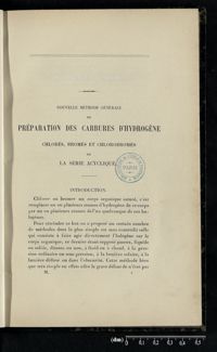 0009 - Page 1 - Nouvelle méthode générale de préparation des carbures d'hydrogène chlorés, bromés et cholorobromés de la série acyclique. Introduction