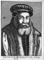 Van Foreest, Pieter dit Petrus Forestus (1522-1597)