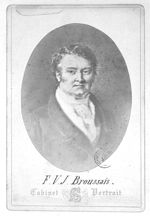 Broussais, François Joseph Victor (1772-1838)