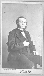 Wurtz, Charles Adolphe (1817-1884)