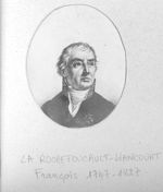 LA ROCHEFOUCAULD-LIANCOURT, François Alexandre F. de
 (1747-1827)