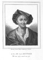 LA METTRIE, Julien Offray de / Julien Offraye, de / Offroy de (1709 -1751)