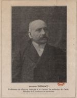 Docteur Debove. Professeur de clinique médicale à la Faculté de médecine de Paris, membre de l'Adadé [...]