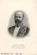 Professeur Pinard - Nos Maîtres. Revue graphique mensuelle des illustrations médicales du monde
