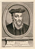 Nostradamus, Michel de Nostre Dame dit (1503-1567)