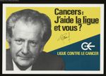 Ligue contre le cancer. Cancers. J'aide la ligue. Et vous ?. Ligue nationale française contre le can [...]